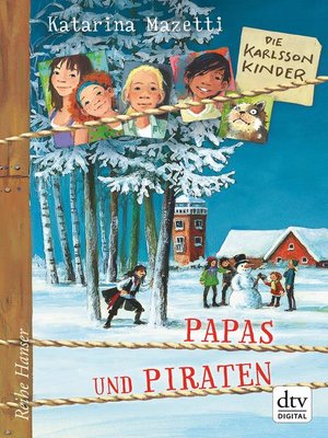 cover image of Die Karlsson-Kinder (6) Papas und Piraten